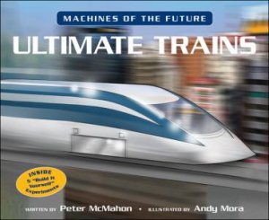 Ultimate Trains by PETER MCMAHON