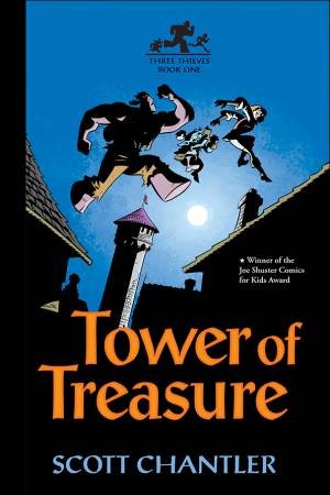 Tower Of Treasure by Scott Chantler