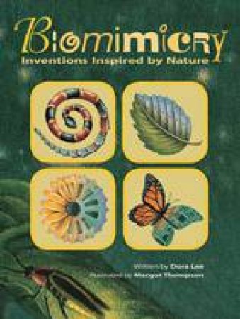 Biomimicry by DORA LEE