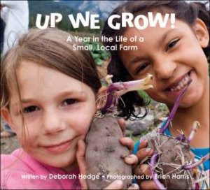 Up We Grow! by DEBORAH HODGE