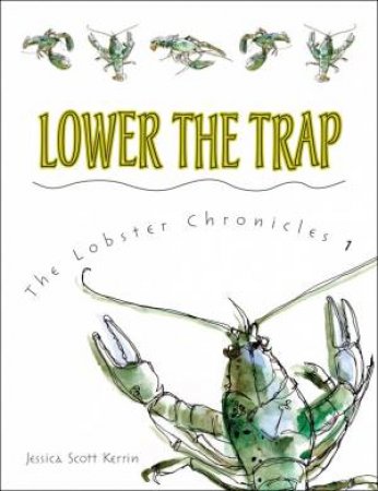 Lower the Trap by KERRIN JESSICA S