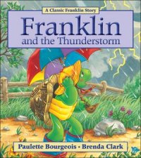 Franklin And The Thunderstorm