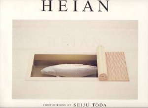 Heian by TODA SEIJU