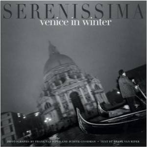 Serenissima: Venice in Winter by RIPER FRANK VAN