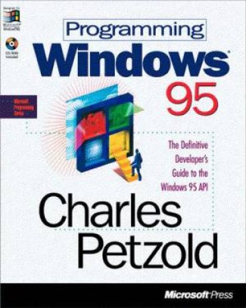 Programming Windows 95 by Charles Petzold