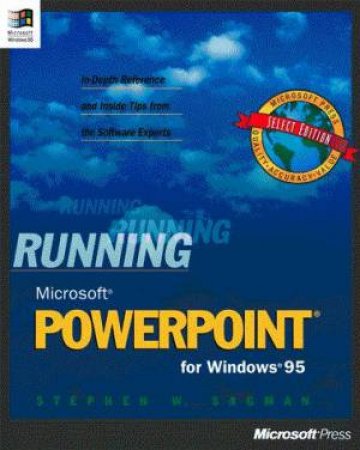 Running Microsoft PowerPoint For Windows 95 by Stephen Sagman