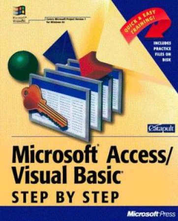 Microsoft Access Visual Basic For Windows 95 Step By Step (B by Unknown