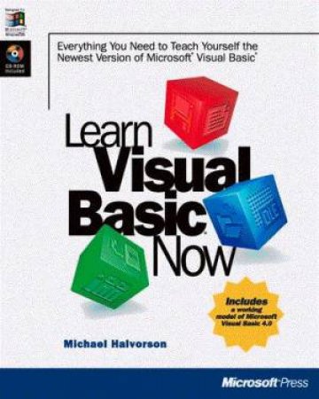 Learn Microsoft Visual Basic Now (Bk/CD) by Halvorson