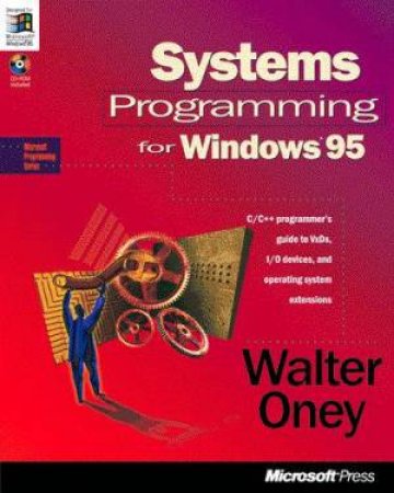 Systems Programming For Windows 95 (Bk/Cd) by Unknown