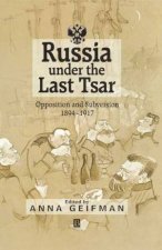 Russia Under The Last Tsar