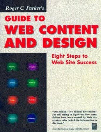 Roger C Parker's Guide To Web Content And Design by Roger C Parker