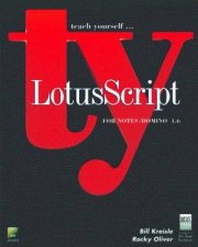 Teach Yourself LotusScript For NotesDomino 46