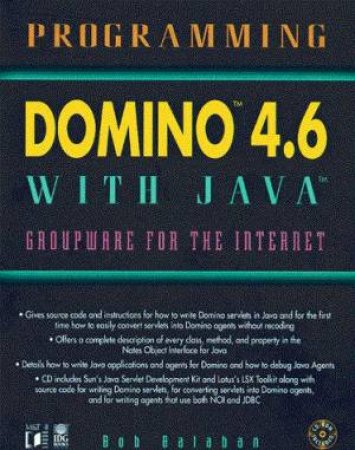 Programming Domino 4.6 with Java (Bk/CD) by Balaban