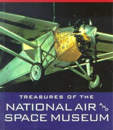 Treasures Of The National Air And Space Museum: Tiny Folio by Martin Harwit