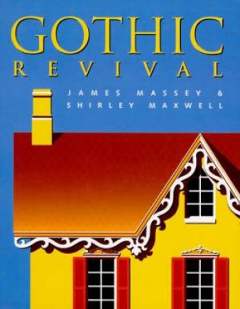 Gothic Revival: Stylebook by James Massey