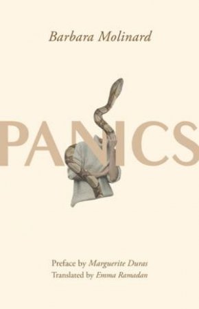 Panics by Barbara Molinard & Emma Ramadan & Marguerite Duras