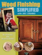 Wood Finishing Simplified