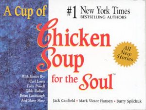 A Cup Of Chicken Soup For The Soul - Mini Edition by Various