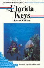 Lonely Planet Diving and Snorkeling Florida Keys 2nd Ed