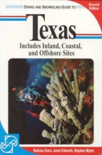 Lonely Planet Diving and Snorkeling Texas 2nd Ed