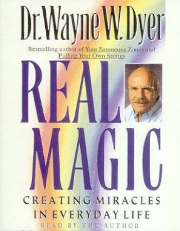 Real Magic - Cassette by Dr Wayne W Dyer