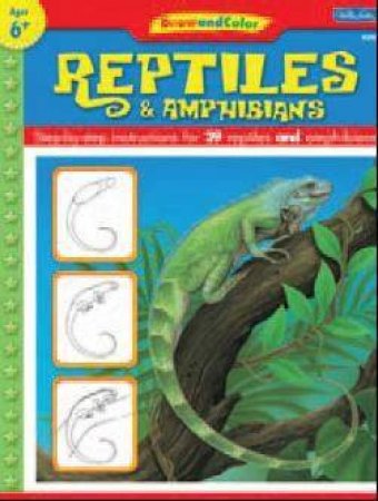 Learn to Draw Reptiles & Amphibians by Diana Fisher