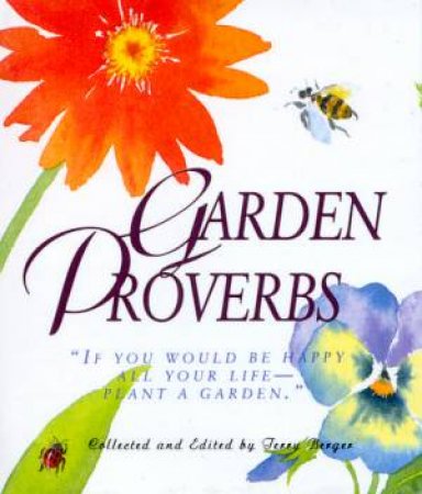 Garden Proverbs by Various