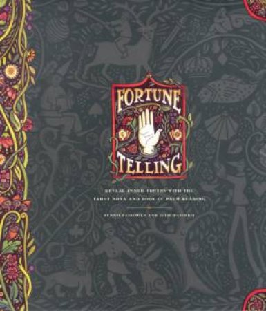 Fortune Telling by Dennis Fairchild & Julie Paschkis