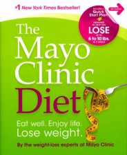 The Mayo Clinic Diet