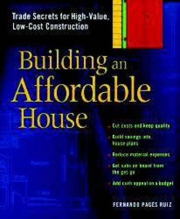 Building An Affordable House by Fernando Pages Ruiz