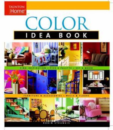 Color Idea Book by ROBIN STRANGIS