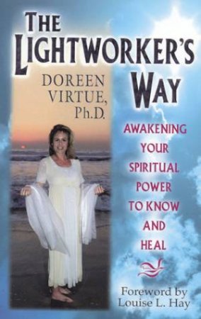 The Lightworker's Way by Doreen Virtue