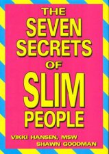 The Seven Secrets Of Slim People