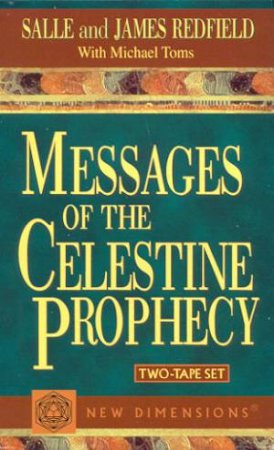 Messages Of The Celestine Prophecy - Cassette by Salle & James Redfield