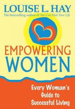 Empowering Women by Hay Louise L