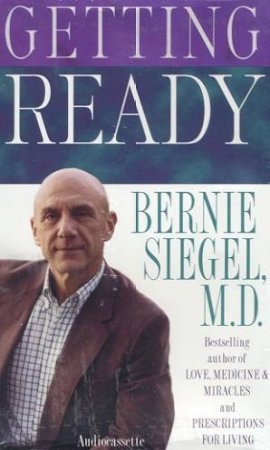 Getting Ready - Cassette by Bernie Siegel