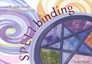 Spellbinding by Claudia Blaxell