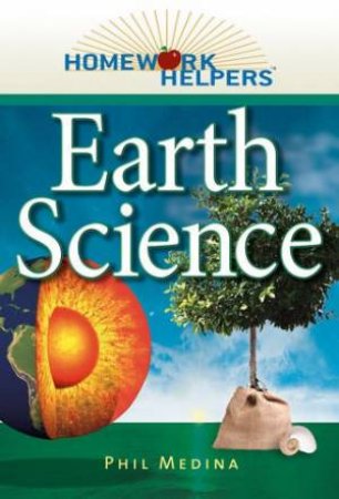 Homework Helpers: Earth Science by Phil Medina