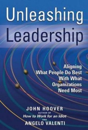 Unleashing Leadership by John Hoover