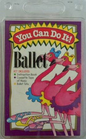 You Can Do It Ballet by Various