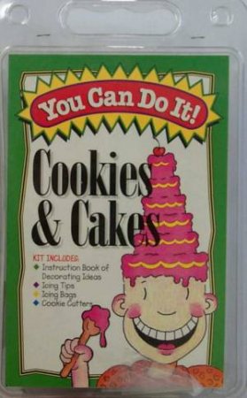 You Can Do It Cookies And Cakes by Various