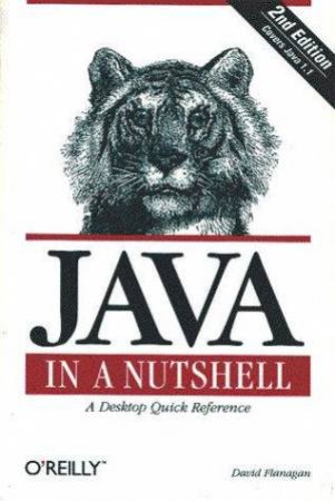 Java in a Nutshell 2/e by Flanagen