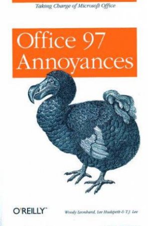 Office 97 Annoyances by Woody Leonhard