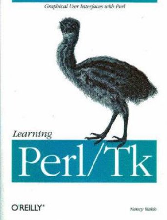 Learning Perl/Tk by Nancy Walsh