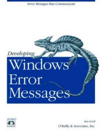 Developing Windows Error Messages by Ben Ezzell