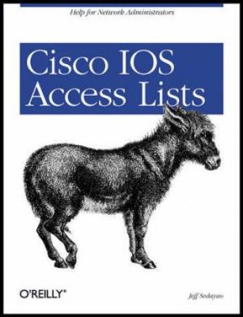 Cisco Ios Access Lists by Sedayao