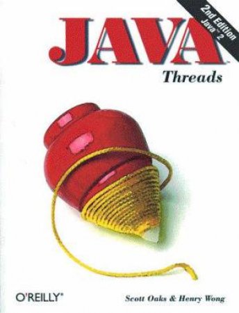 Java Threads by Scott Oaks & Henry Wong