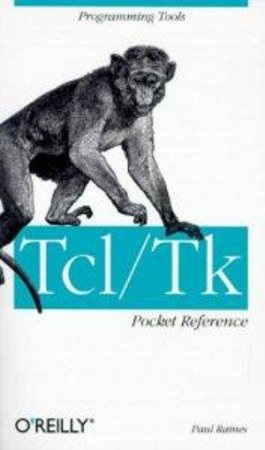 Tcl/Tk Pocket Reference by Paul Raines