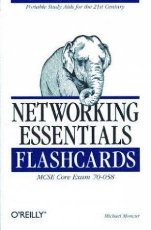 Networking Essentials Flash Cards by Moncur