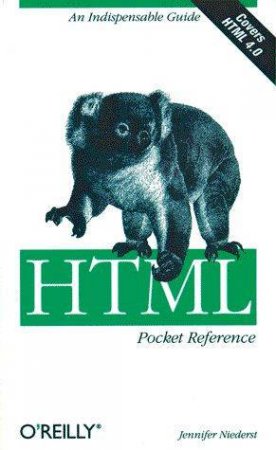 HTML Pocket Reference by Jennifer Niederst